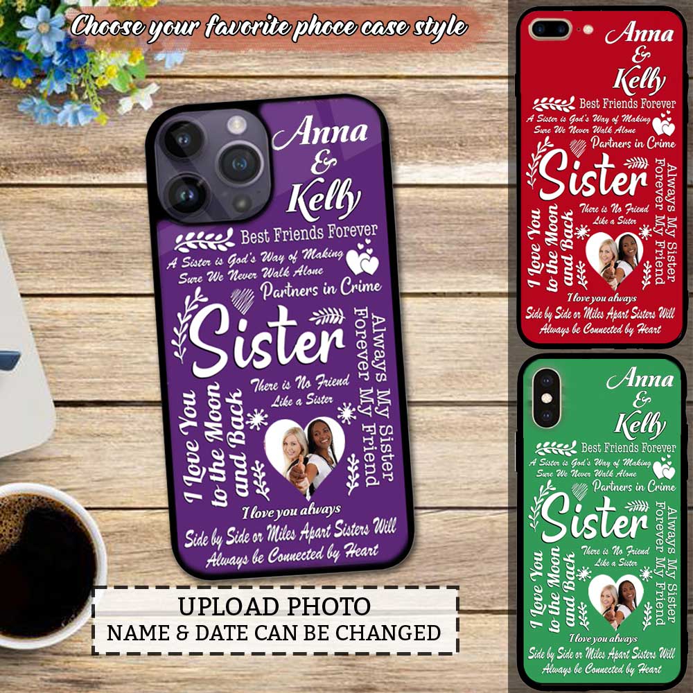 Forever Sisters Besties Multiple Color Friend - Birthday Gift - Gift for you, for bestie, friend, family Custom Phone case
