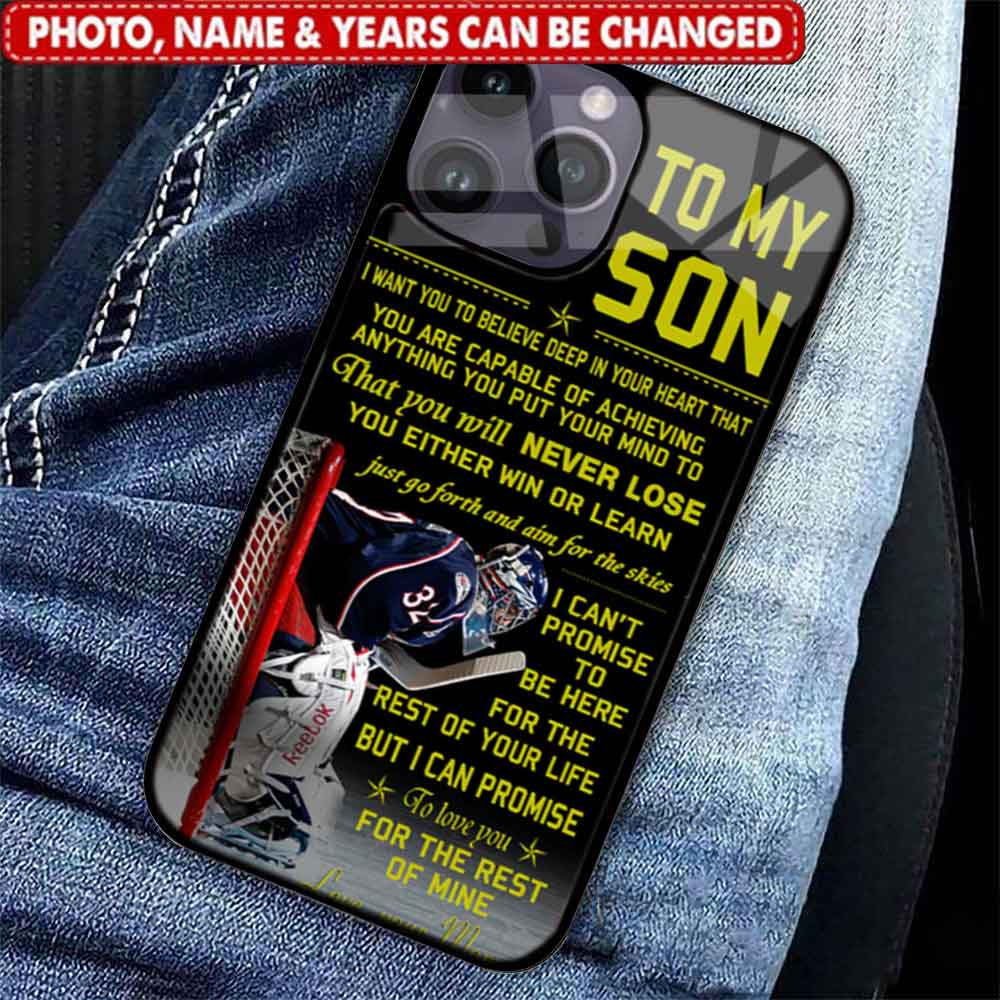 To my son, That you will never lose, Hokey player sport, Gift for Son, for family Custom Phone case