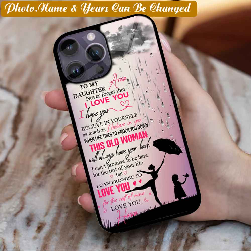 Rainy To My Beautiful Daughter Never Forget I Love You- Custom Name- Gift for daughetr birthday - Custom phone case